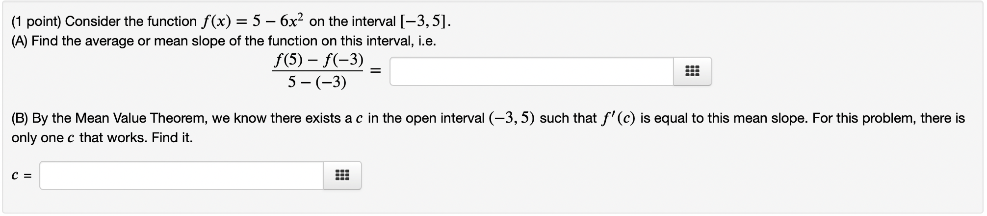 Solved (1 point) Consider the function f(x)=5−6x2 on the | Chegg.com