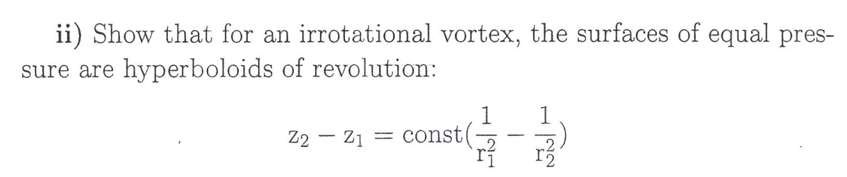 Solved Ii) Show That For An Irrotational Vortex, The | Chegg.com