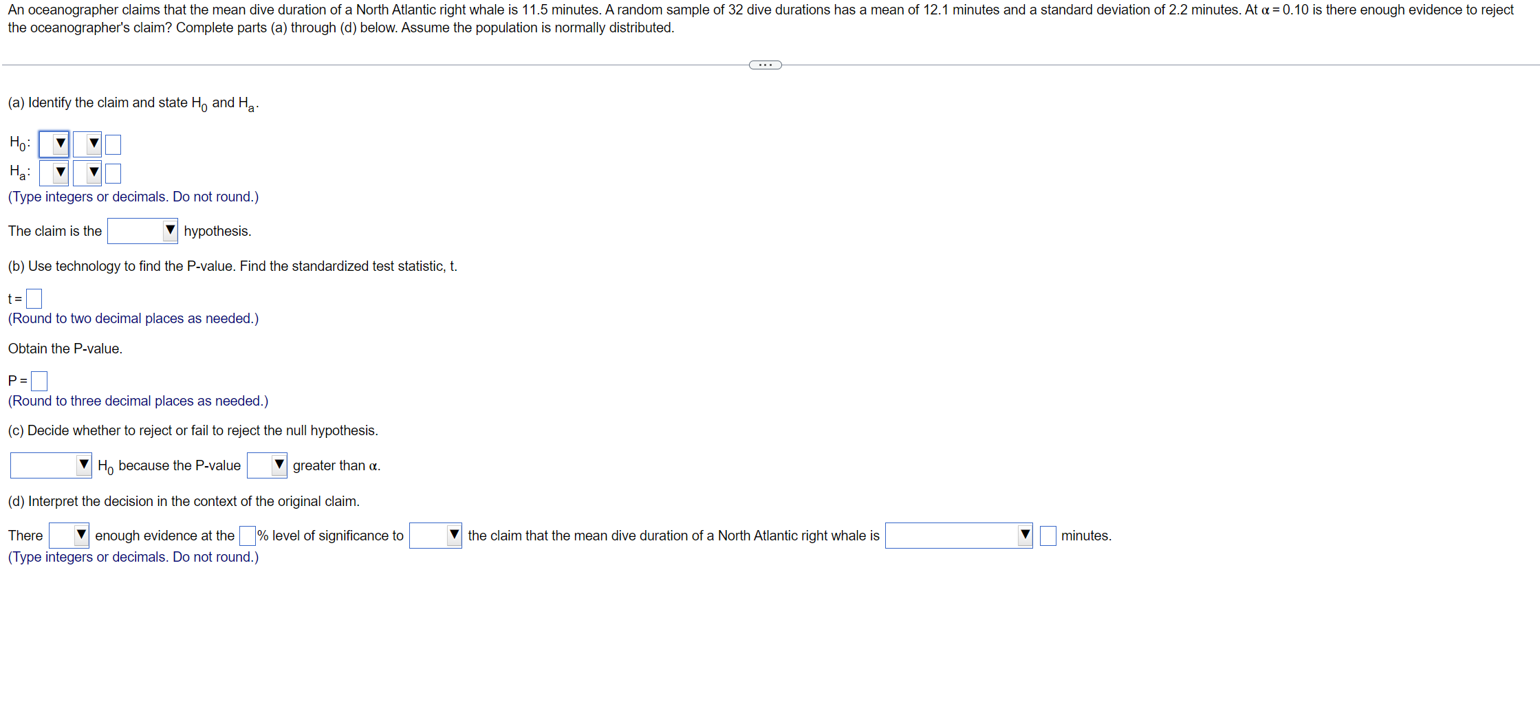 Solved Type Integers Or Decimals Do Not Round The Claim Chegg