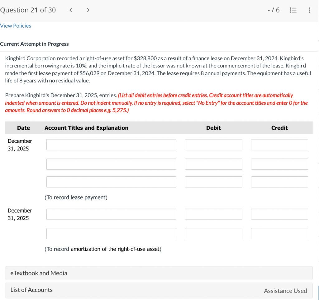 Solved Kingbird Corporation recorded a right-of-use asset