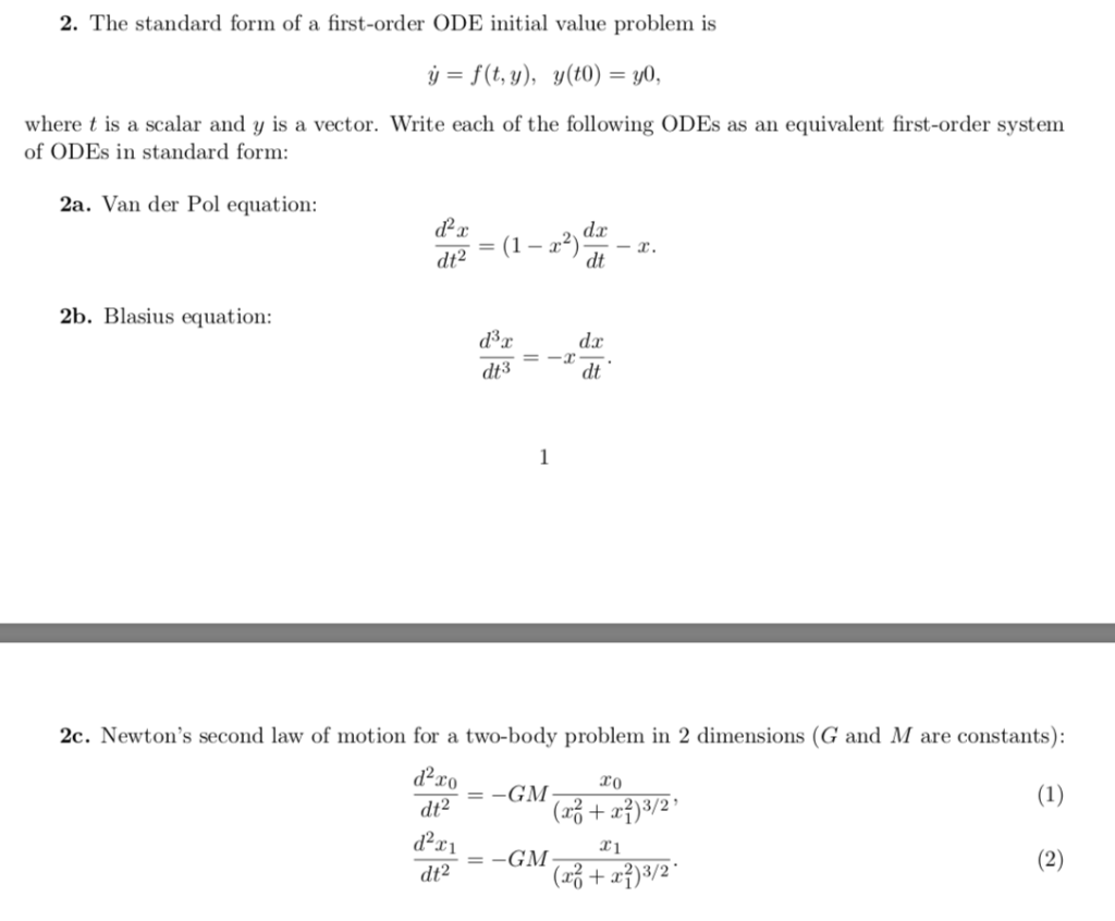 Solved 2 the standard form of a first order ode initial chegg