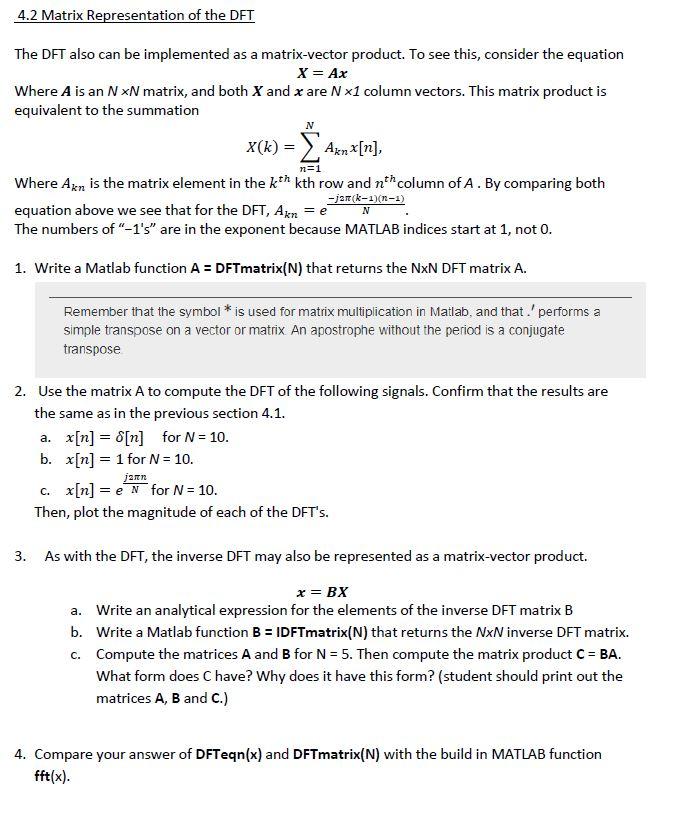 Solved 4.2 Matrix Representation of the DFT N The DFT also Chegg