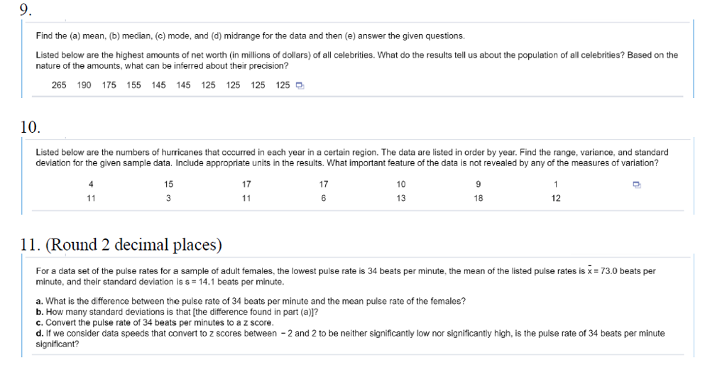 Solved Find the (a) mean, (b) median, (c) mode, and (d)