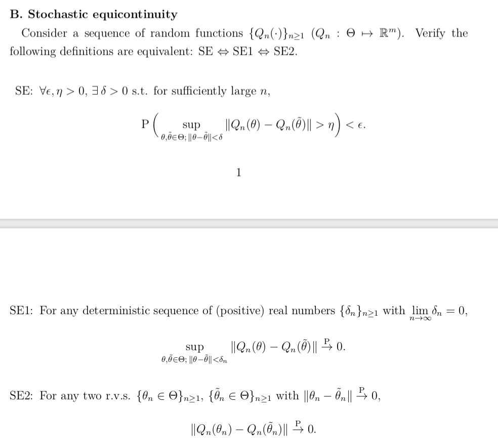 B. Stochastic Equicontinuity Consider A Sequence Of | Chegg.com