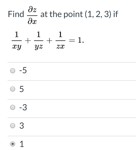 Solved Find Oz At The Point 1 2 3 If 1 Xy 1 Yz 1 Chegg Com