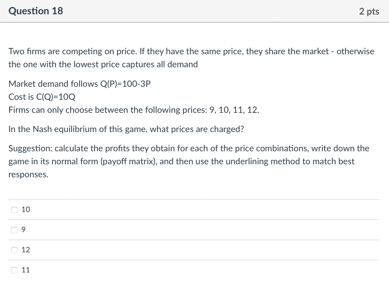 Solved Two Firms Are Competing On Price. If They Have The | Chegg.com