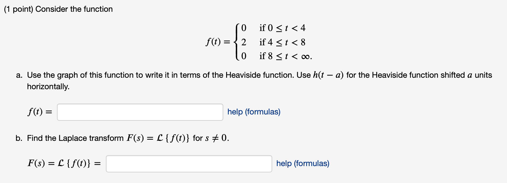 Solved (1 point) Consider the function if 0 t4 if 4 t 8 if 8 | Chegg.com