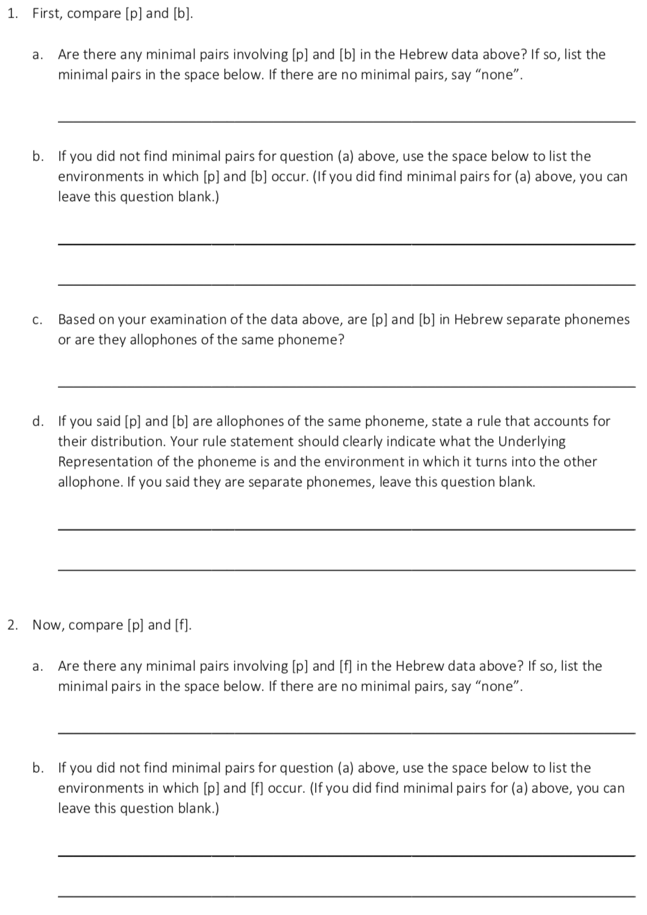Question 3 Examine the following data from Hebrew.