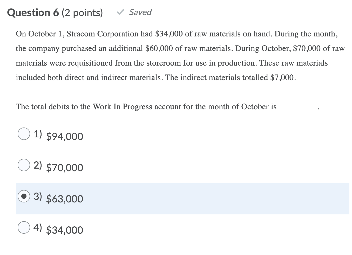 Solved Question 1 (2 points) Saved Which of the following | Chegg.com