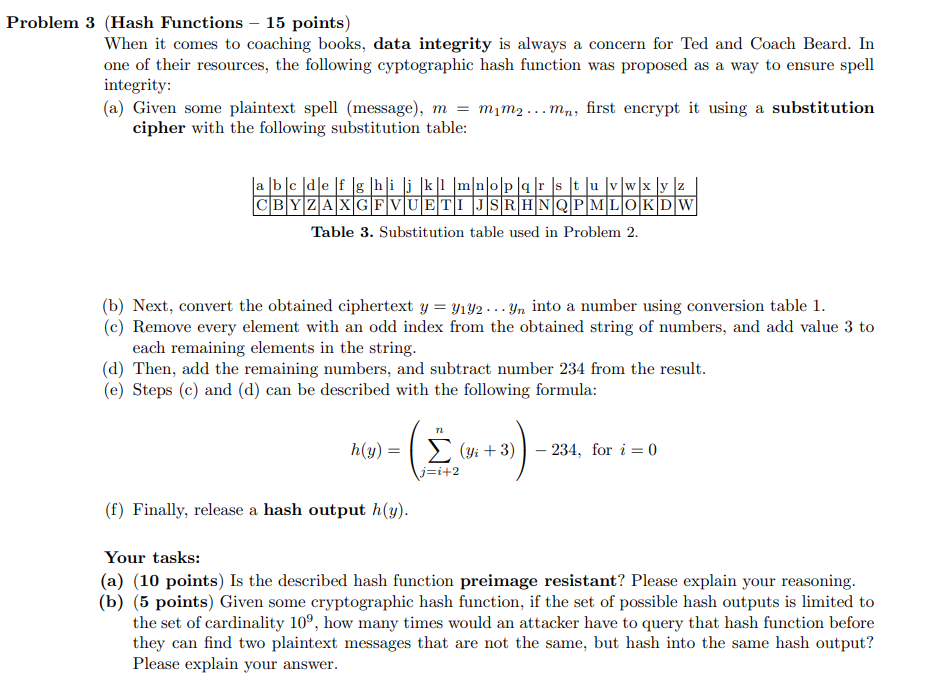 Solved 3 (Hash Functions - 15 points) When it comes to | Chegg.com
