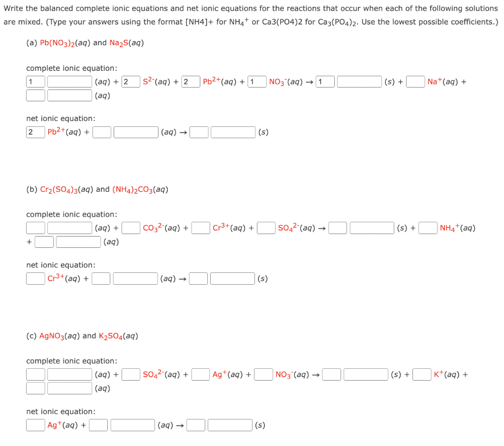 Solved Write The Balanced Complete Ionic Equations And Net | Chegg.com