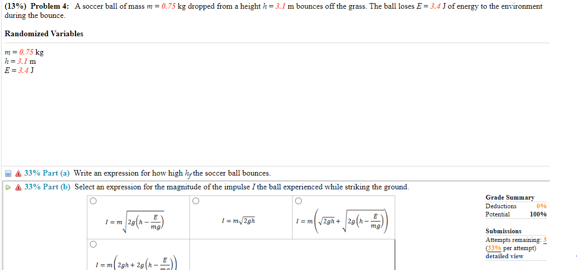 Solved (13\%) Problem 4: A soccer ball of mass m=0.75 kg | Chegg.com