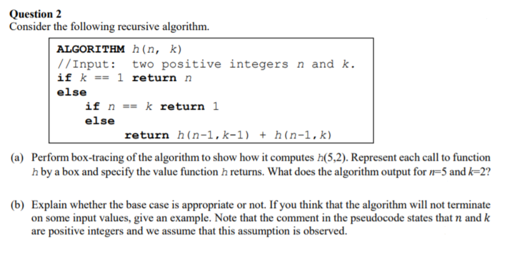 Solved Question 2 Consider The Following Recursive | Chegg.com