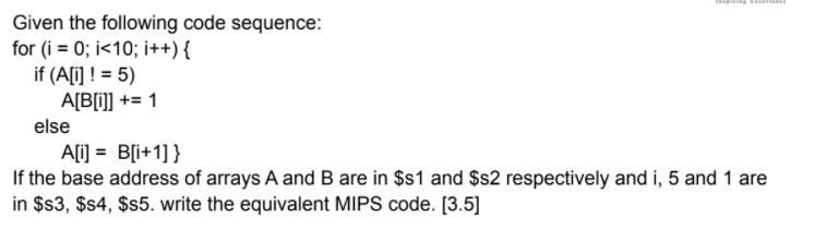Solved Given the following code sequence: for (i = 0; i