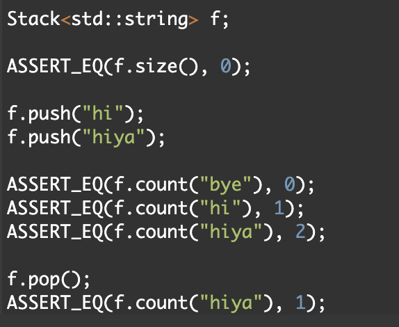 Solved Stack int> f; ASSERT_EQ(f.size(), 0); f.push(2); | Chegg.com