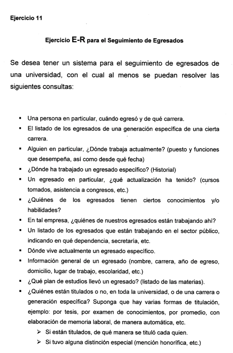 Ejercicio 11 Ejercicio E-R para el Seguimiento de Egresados Se desea tener un sistema para el seguimiento de egresados de una