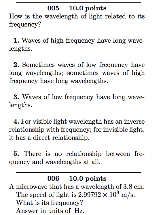 Solved 005 10.0 points How is the wavelength of light | Chegg.com