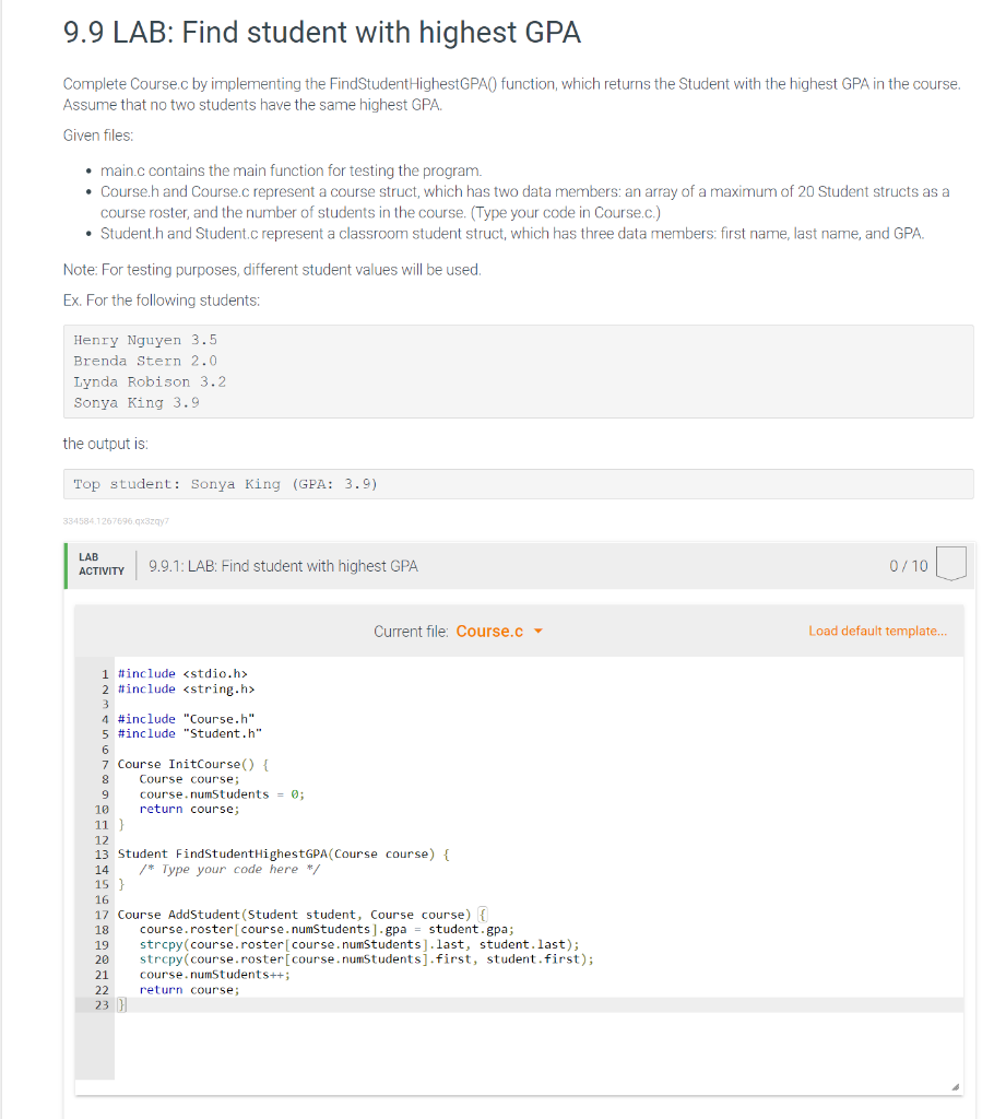 Solved 9.9 LAB: Find student with highest GPA Complete | Chegg.com