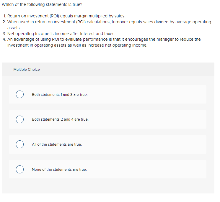 Solved Which of the following statements is true? 1. Return | Chegg.com