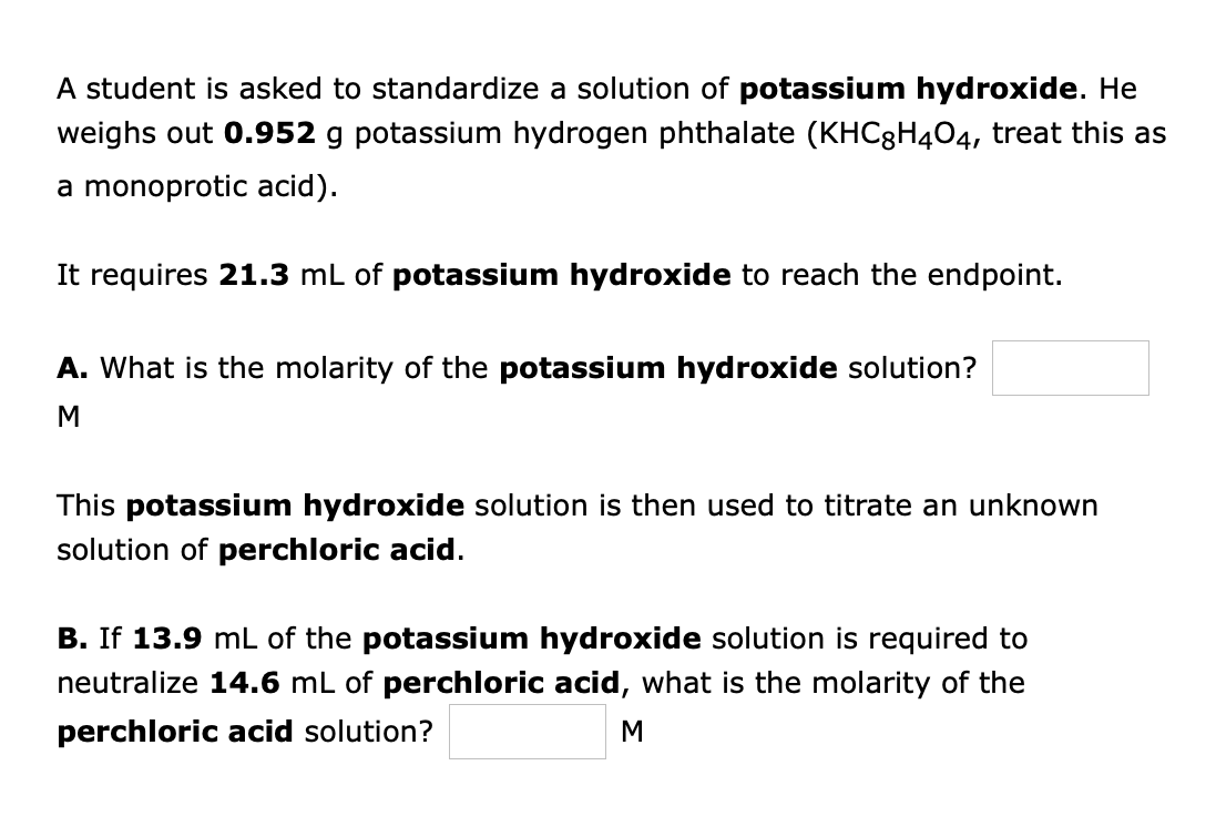 Solved A Student Is Asked To Standardize A Solution Of | Chegg.com