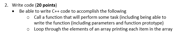 Solved 2. Write code (20 points) • Be able to write C++ code | Chegg.com