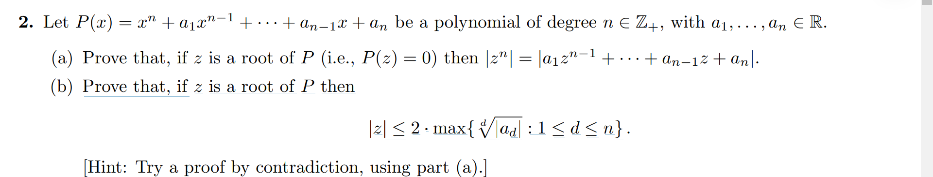 Solved Let Pxxna1xn−1⋯an−1xan Be A Polynomial Of 5191