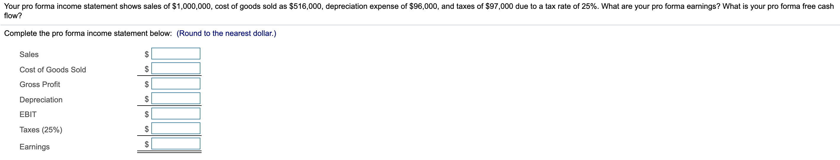 Solved Your Pro Forma Income Statement Shows Sales Of | Chegg.com