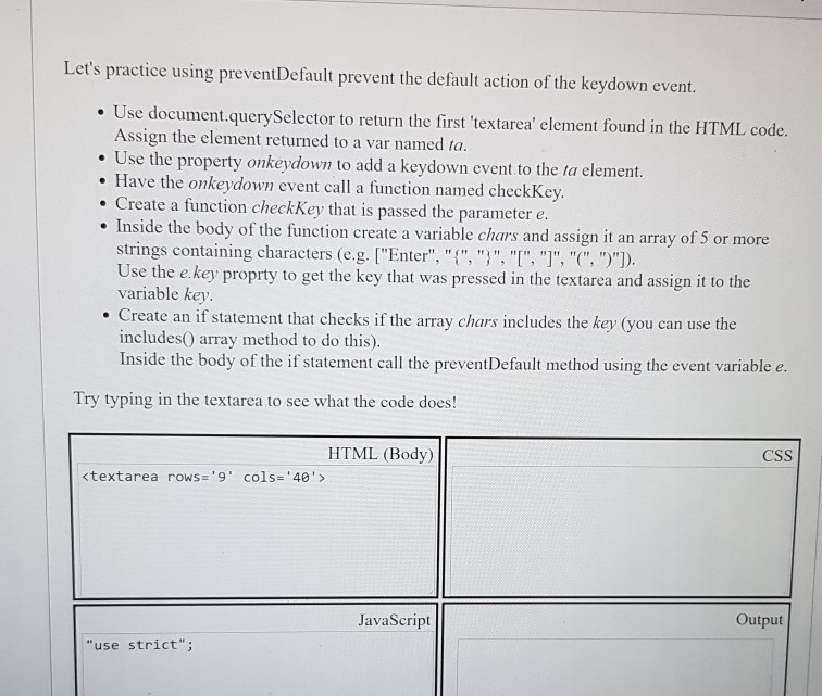 Solved Let's practice using preventDefault prevent the | Chegg.com