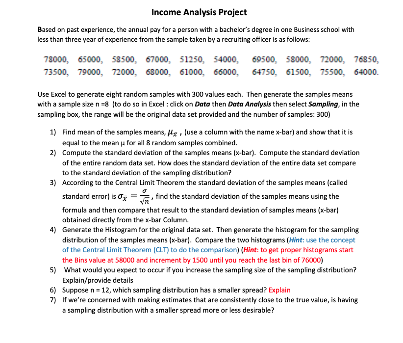 Solved Income Analysis Project Based on past experience, the | Chegg.com