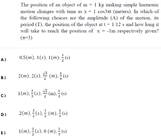 Solved The position of an object of m = 1 kg making simple | Chegg.com