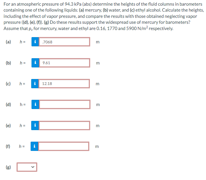 Solved For An Atmospheric Pressure Of 94.3kPa (abs) | Chegg.com