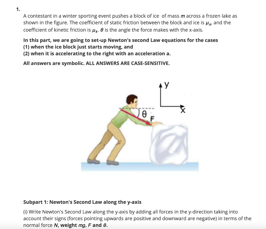 Solved 1. A contestant in a winter sporting event pushes a | Chegg.com