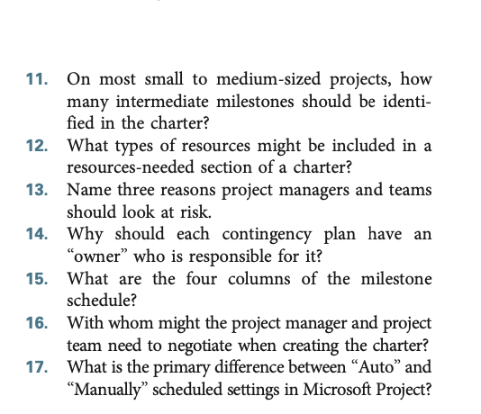 Solved 11. On most small to medium-sized projects, how many | Chegg.com
