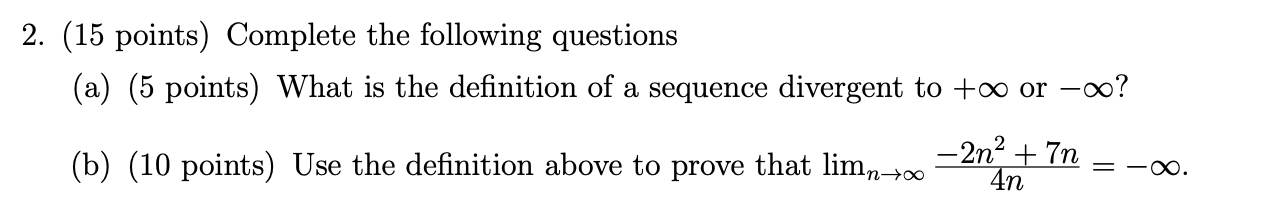 Solved 2. (15 points) Complete the following questions (a) | Chegg.com