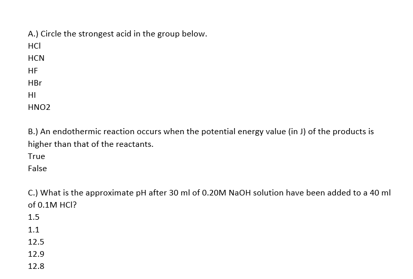 Solved A.) Circle The Strongest Acid In The Group Below. HCI | Chegg.com