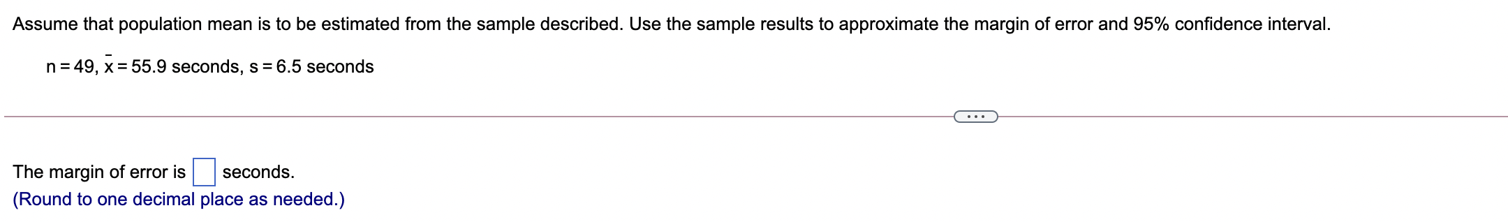 Solved Assume that population mean is to be estimated from | Chegg.com