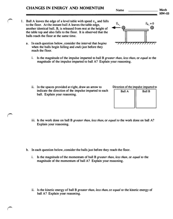 Solved CHANGES IN ENERGY AND MOMENTUM Mech HW-53 Name Ball A | Chegg.com