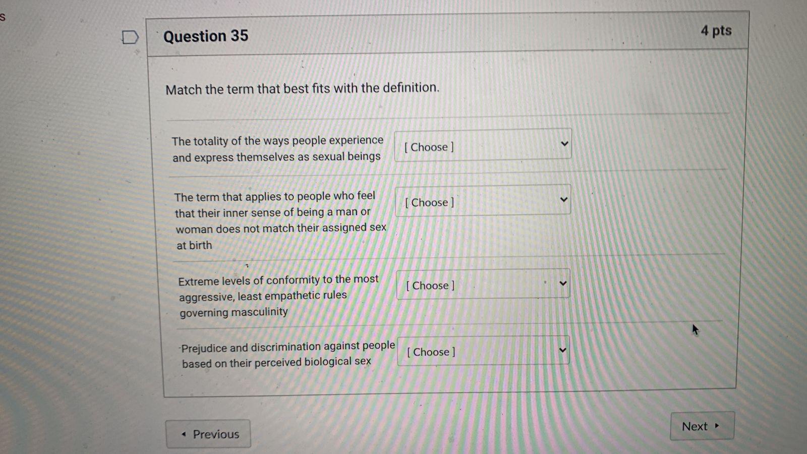 Solved S D. Question 35 4 pts Match the term that best fits | Chegg.com