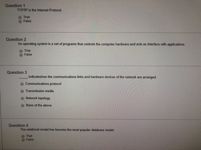 Solved Question 1 TCP/IP is the Internet Protocol e True | Chegg.com