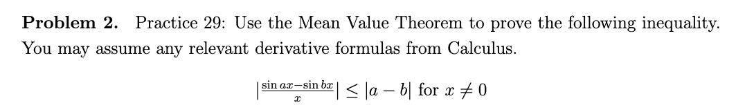 Solved Problem 2. Practice 29: Use the Mean Value Theorem to | Chegg.com