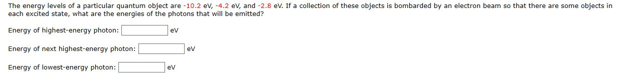 Solved The energy levels of a particular quantum object are | Chegg.com