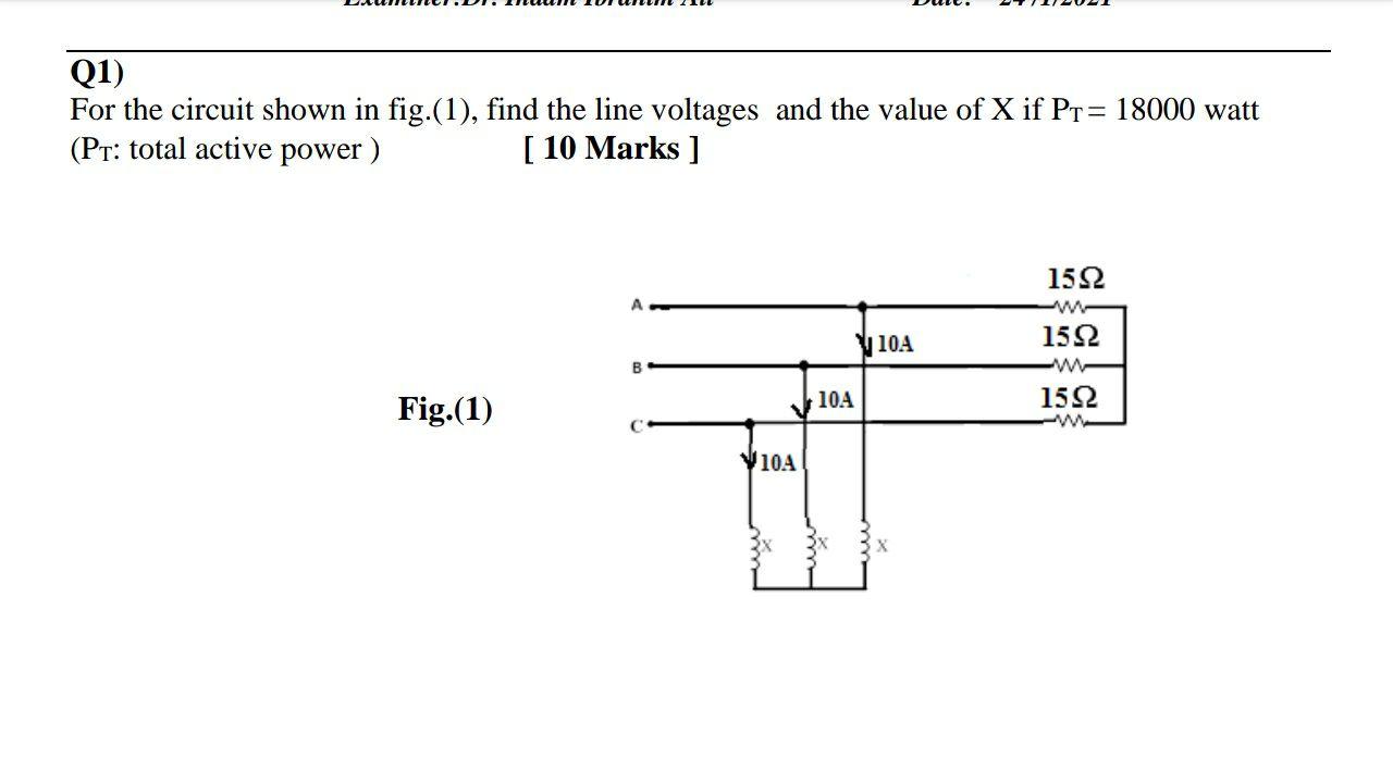 Solved Q1) For the circuit shown in fig.(1), find the line | Chegg.com
