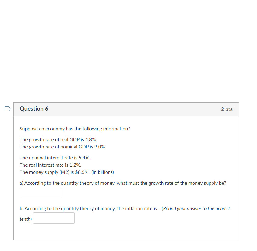 Solved Suppose an economy has the following information?The | Chegg.com