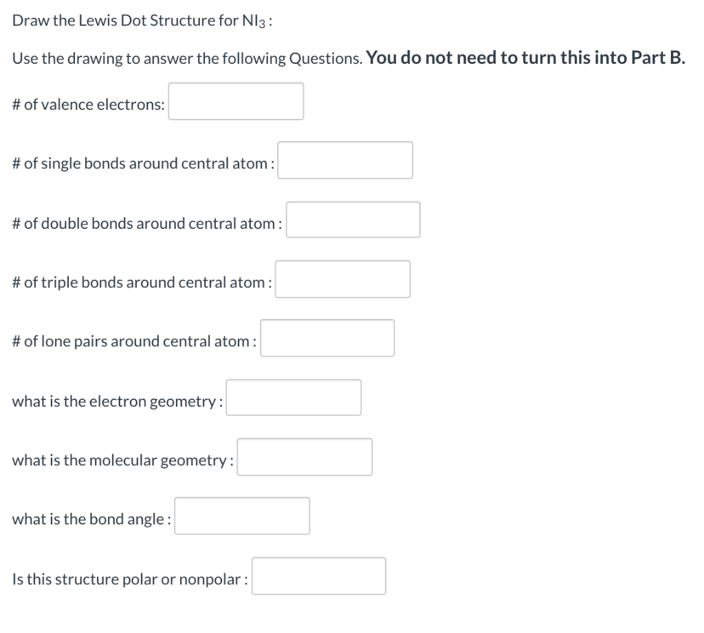 Solved Draw the Lewis Dot Structure for N13: Use the drawing | Chegg.com