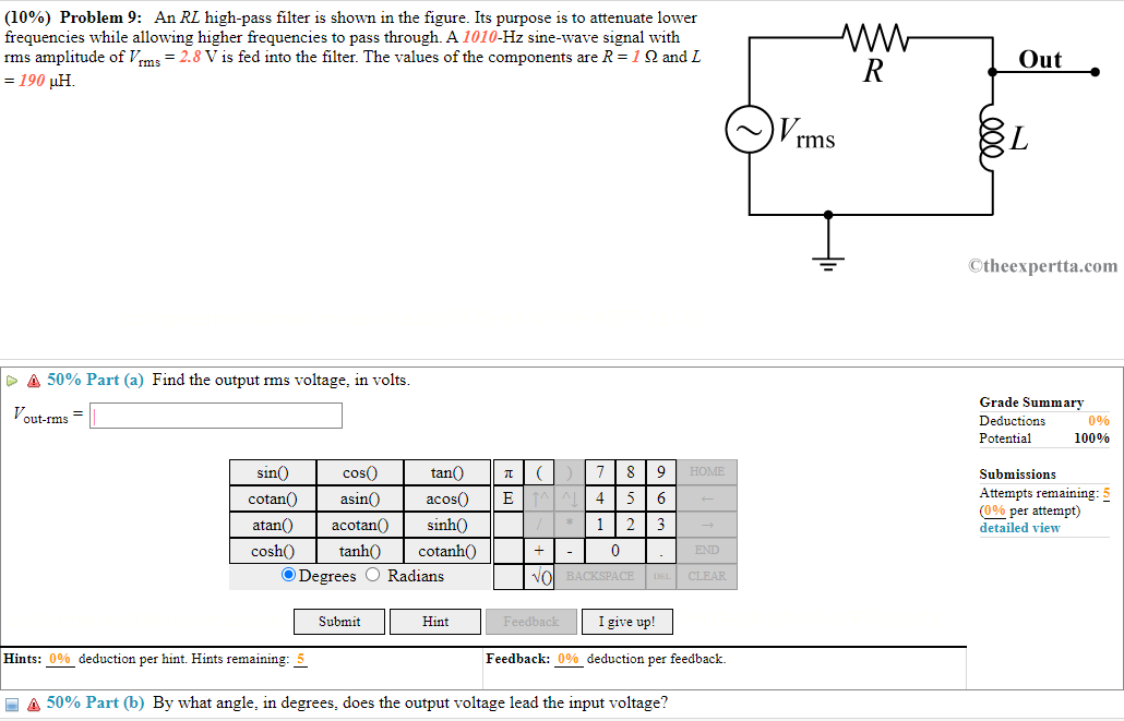 Solved (10\) Problem 9 An RL highpass filter is shown in