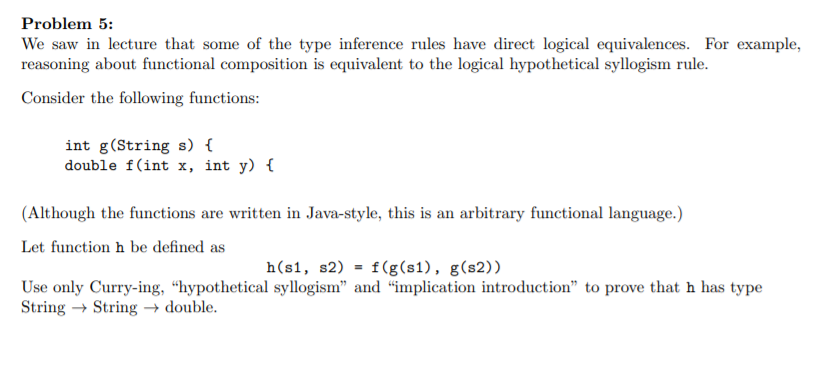 Problem 5: We saw in lecture that some of the type | Chegg.com