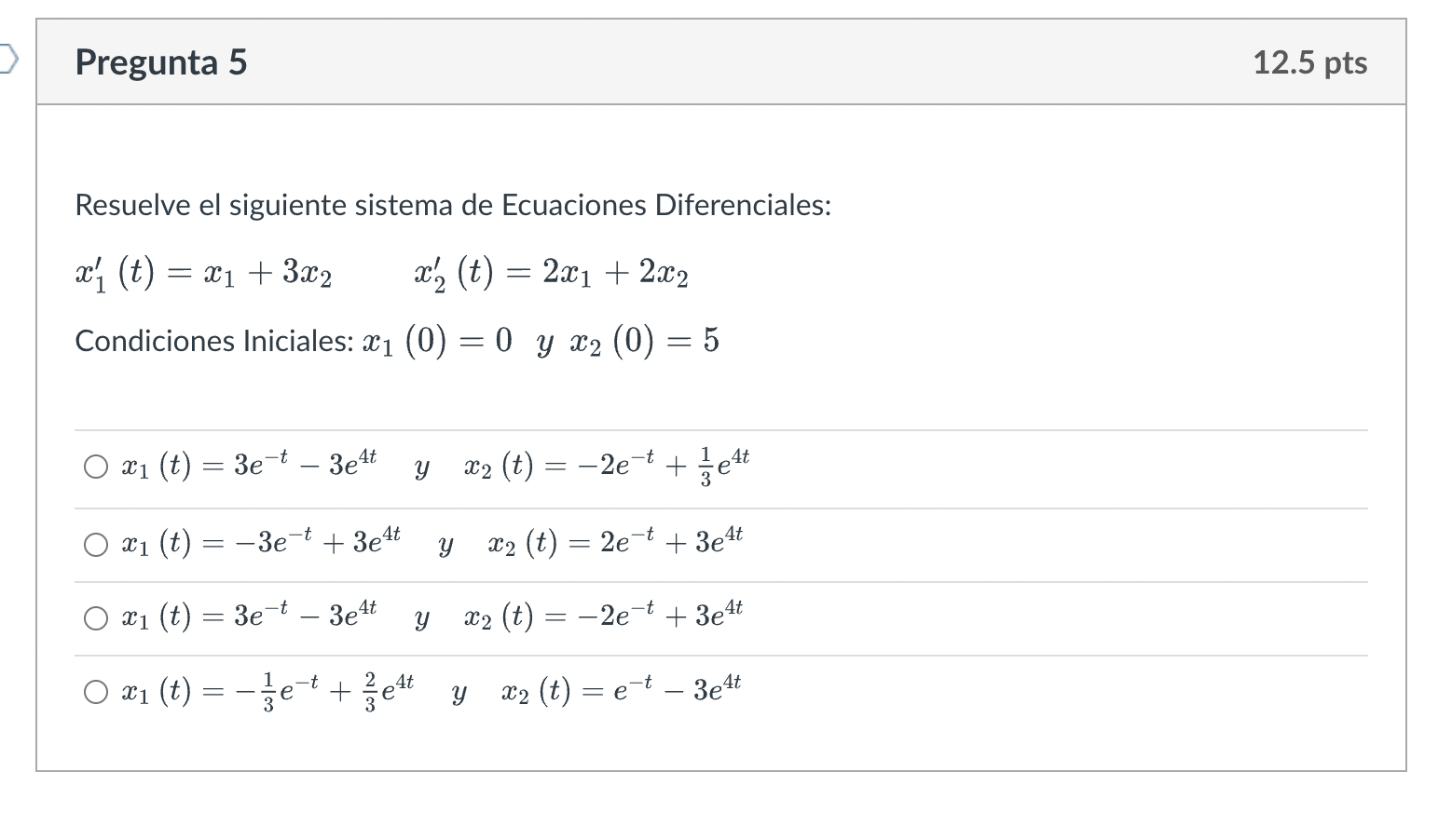 Resuelve el siguiente sistema de Ecuaciones Diferenciales: \( x_{1}^{\prime}(t)=x_{1}+3 x_{2} \quad x_{2}^{\prime}(t)=2 x_{1}