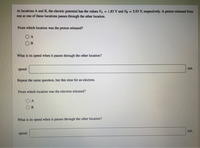 Solved At locations A and B, the electric potential has the | Chegg.com