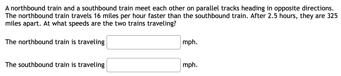 Solved A northbound train and a southbound train meet each | Chegg.com