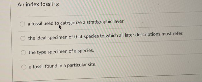 solved-an-index-fossil-is-o-a-fossil-used-to-categorize-a-chegg